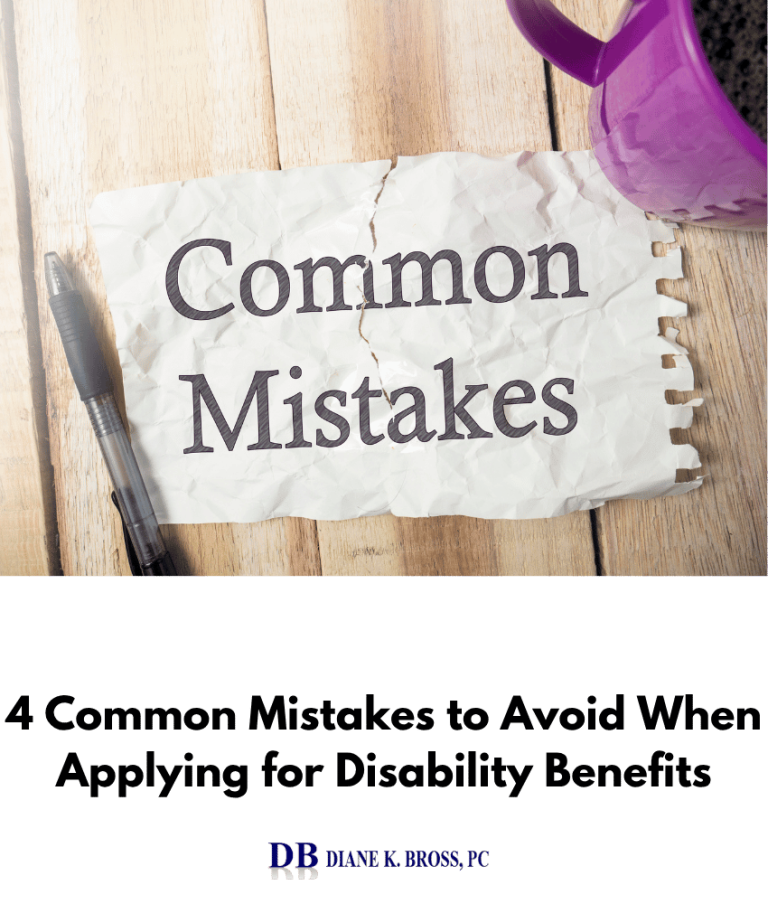 4 Common Mistakes to Avoid When Applying for Disability Benefits 4 Common Mistakes to Avoid When Applying for Disability Benefits